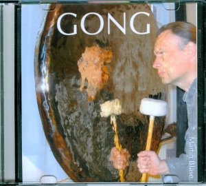CD Gong von Martin Bläse